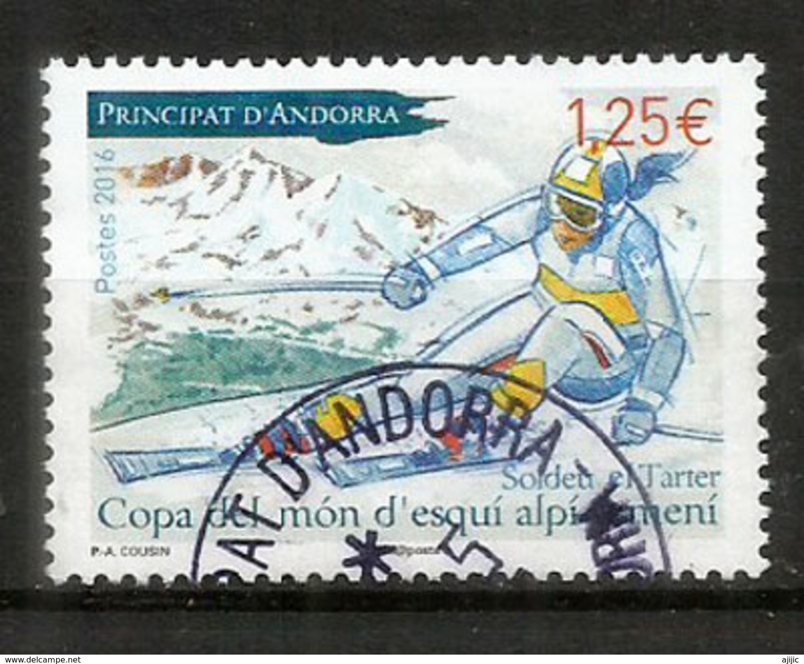 ANDORRA.Championnat Du Monde Féminin De Ski, Andorre 2016., Un Timbre Oblitéré,  Obliteration Ronde, (haute Faciale) - Used Stamps