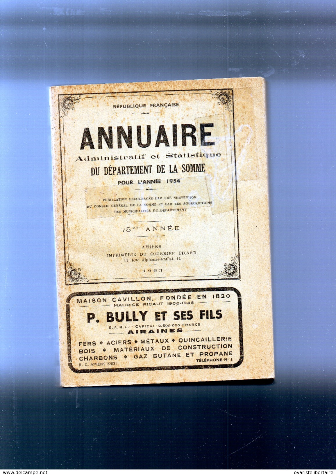 Annuaire Administratif Et Statistique Du Département De La SOMME Pour L'année 1954 - Picardie - Nord-Pas-de-Calais
