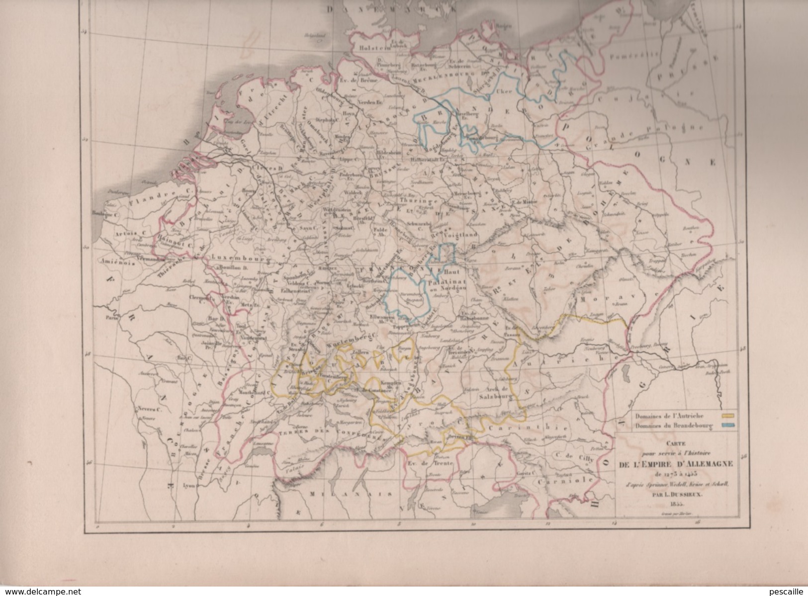 CARTES POUR SERVIR A L'HISTOIRE DE L'EMPIRE D' ALLEMAGNE DRESSEES PAR L DUSSIEUX EN 1855 - 1138 à 1275 / 1275 à 1455 - Carte Geographique