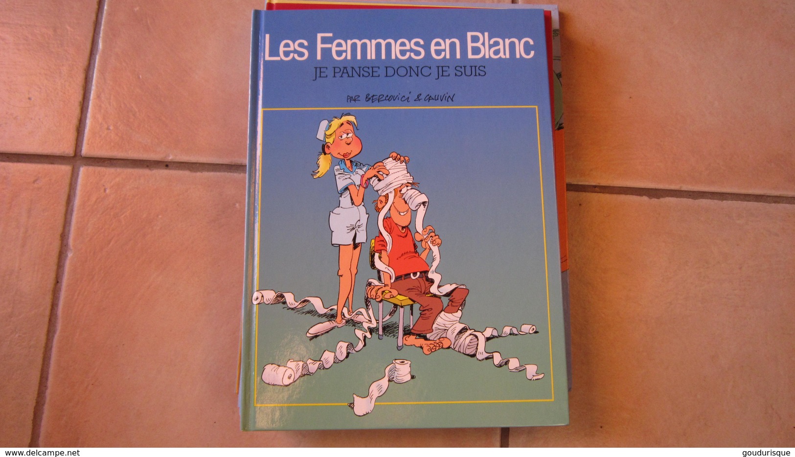 LES FEMMES EN BLANC T20 JE PANSE DONC JE SUIS   BERCOVICI CAUVIN - Femmes En Blanc, Les