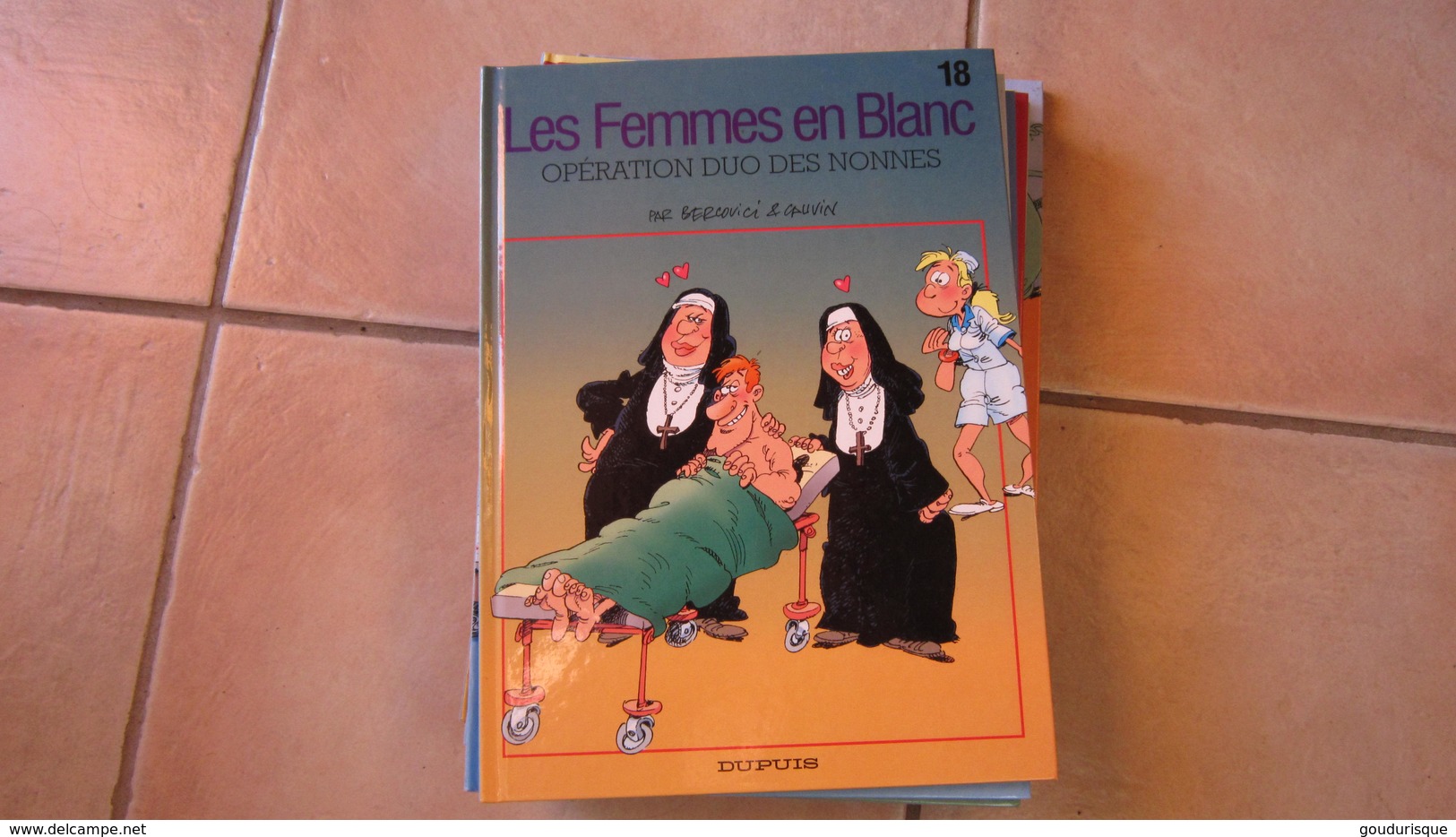 LES FEMMES EN BLANC T18 OPERATION DUO DES NONNES   BERCOVICI CAUVIN - Femmes En Blanc, Les