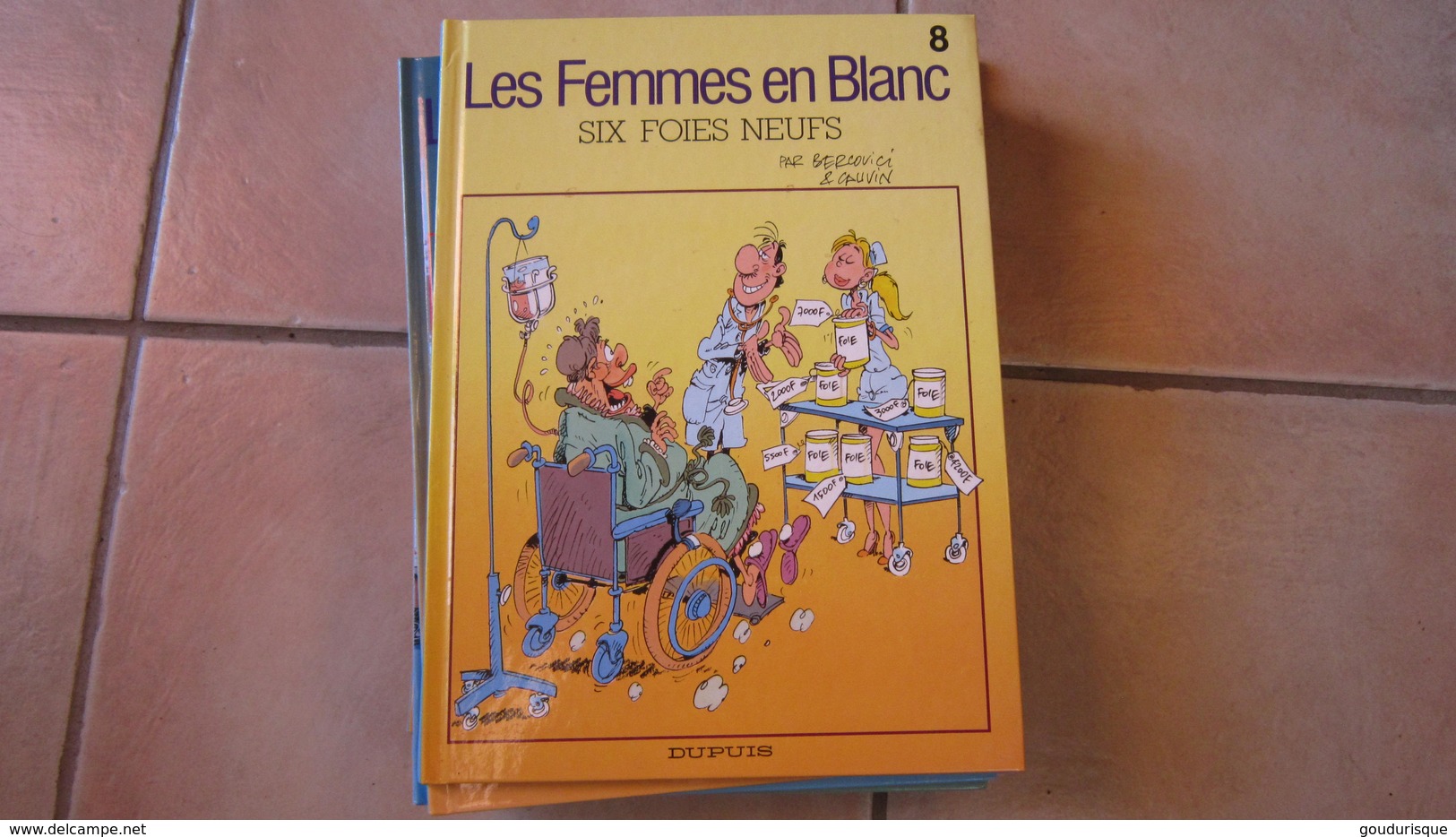 LES FEMMES EN BLANC T8 SIX FOIES NEUFS            BERCOVICI CAUVIN - Femmes En Blanc, Les