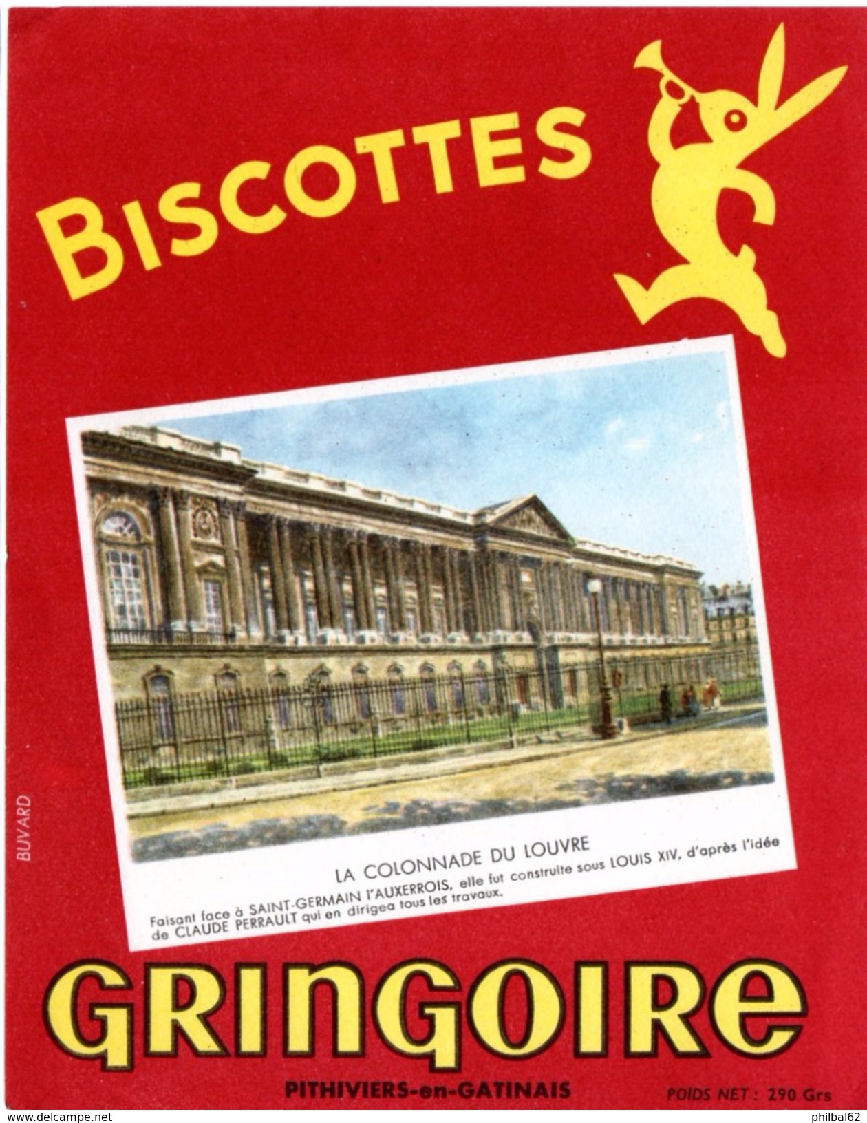 Buvard Biscottes Gringoire - Pithiviers En Gâtinais. Illustration : La Colonnade Du Louvre. - Biscottes