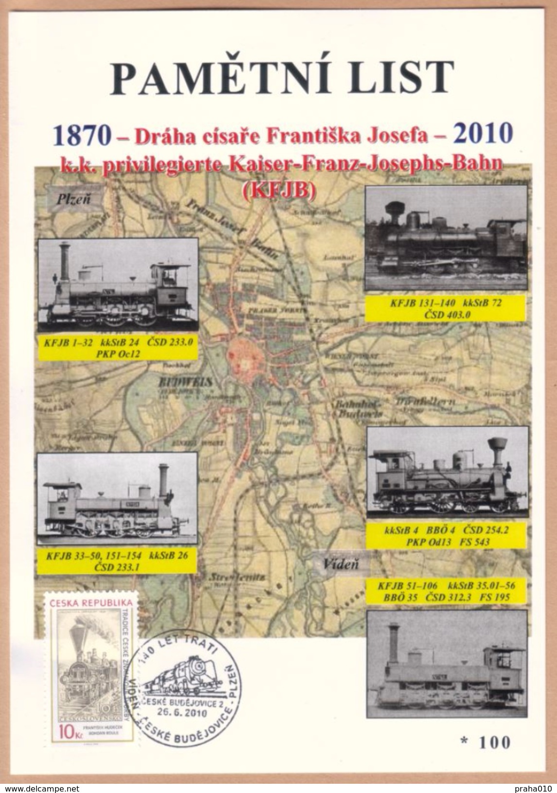 Czech Rep. / Commemorative Sheet (PaL 2010/01) Ceske Budejovice 2: Railway Line Of Emperor Franz Joseph I. (1870-2010) - Covers & Documents