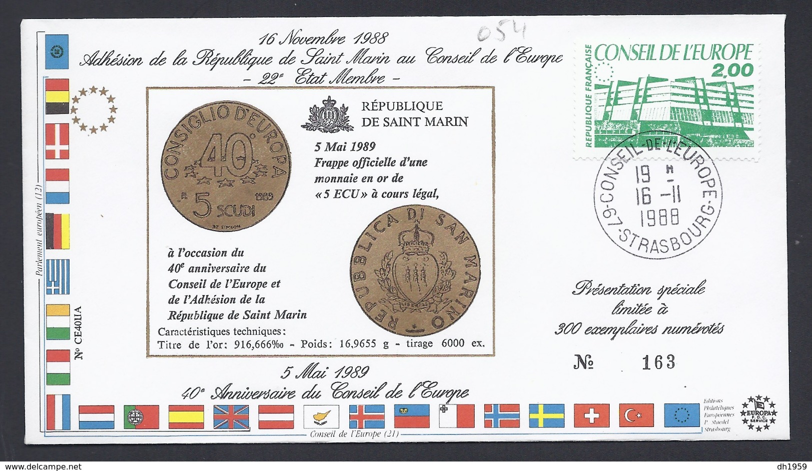 CONSEIL DE L´EUROPE ADHESION SAN MARINO SAINT-MARIN FDC LIMITED EDITION TIRAGE LIMITE 300 Ex - Lettres & Documents