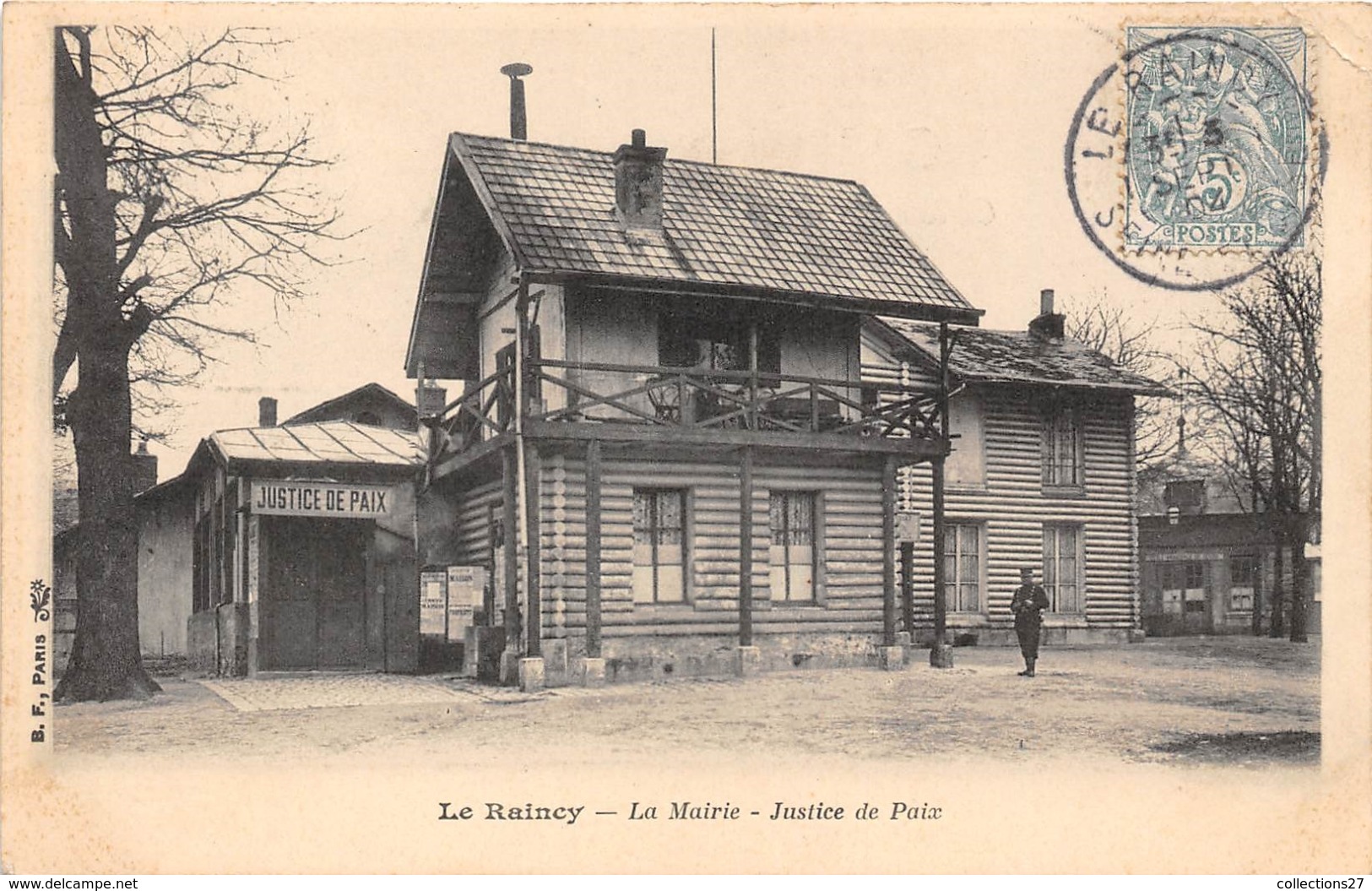93-LE RAINCY- LA MAIRIE , JUSTICE DE PAIX - Le Raincy