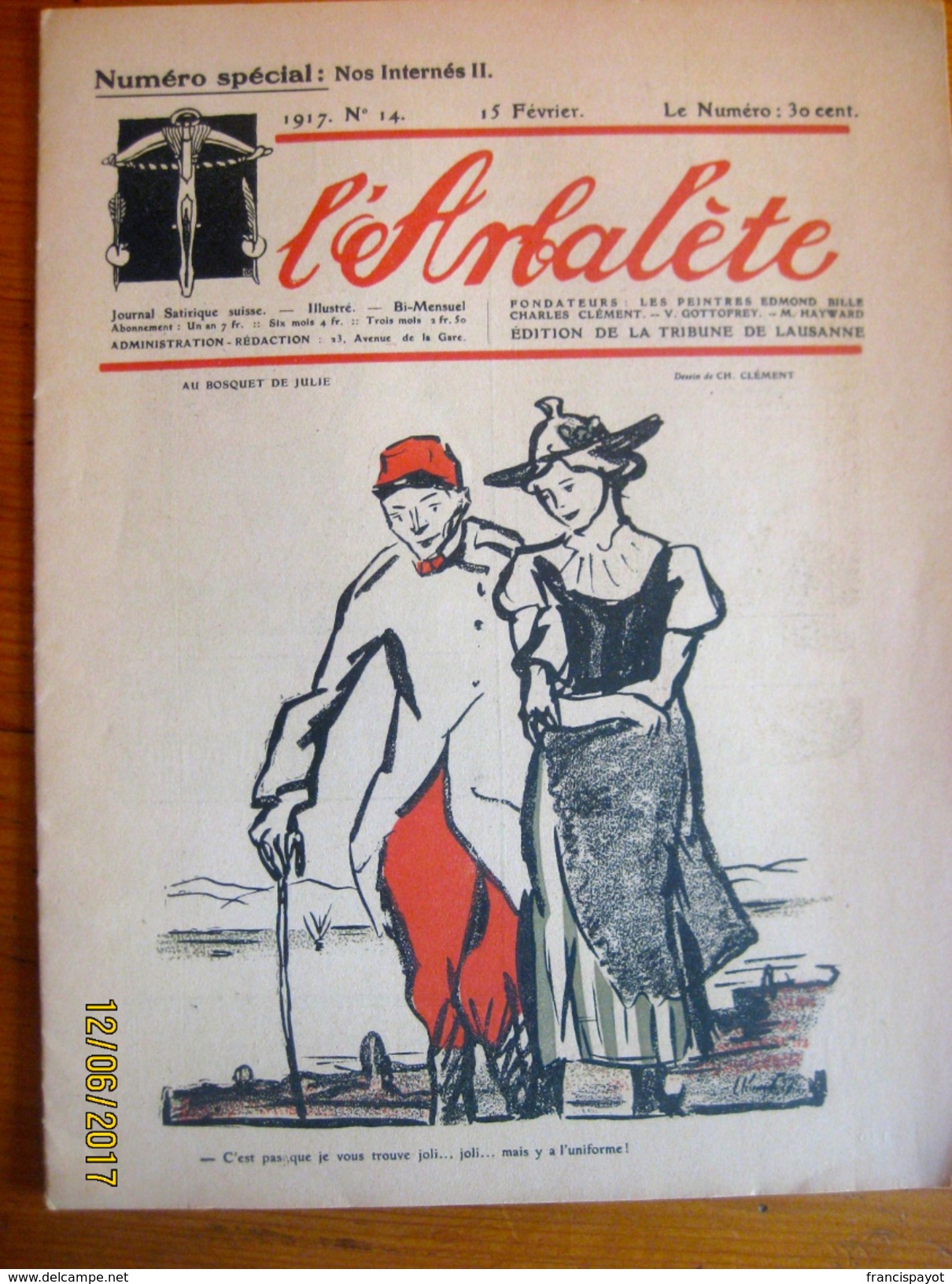 Suisse: L'Arbalète, Journal Satirique 1916-17 - Edmond Bille Cofondateur 15 Février 1917 - Andere & Zonder Classificatie