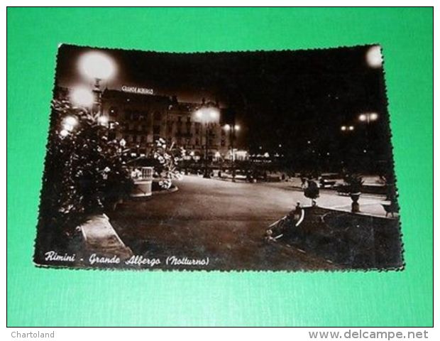 Cartolina Rimini - Grande Albergo ( Notturno ) 1949 - Rimini