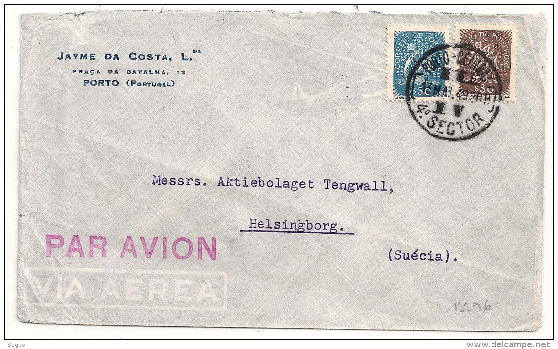 PORTO 4° SECTOR TO Suécia Helsingborg. PAR AVION. VIA AEREA. 1949 - Lettres & Documents