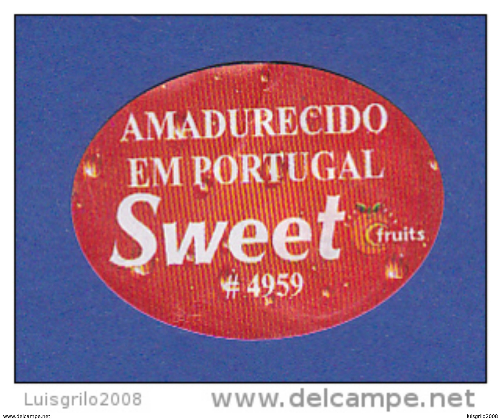SWEET, FRUITS - AMADURECIDO EM PORTUGAL - Fruits & Vegetables