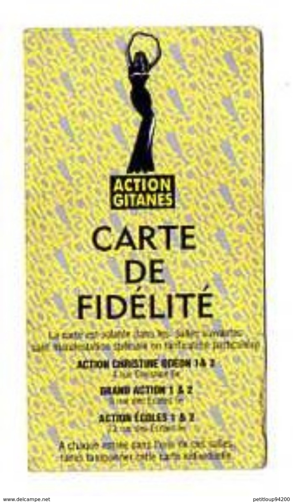 ACTION GITANES *Action Christine Odéon 1 & 2 *Grand Action 1 & 2 *Action Ecoles 1 & 2  CARTE DE FIDELITE - Cinécartes