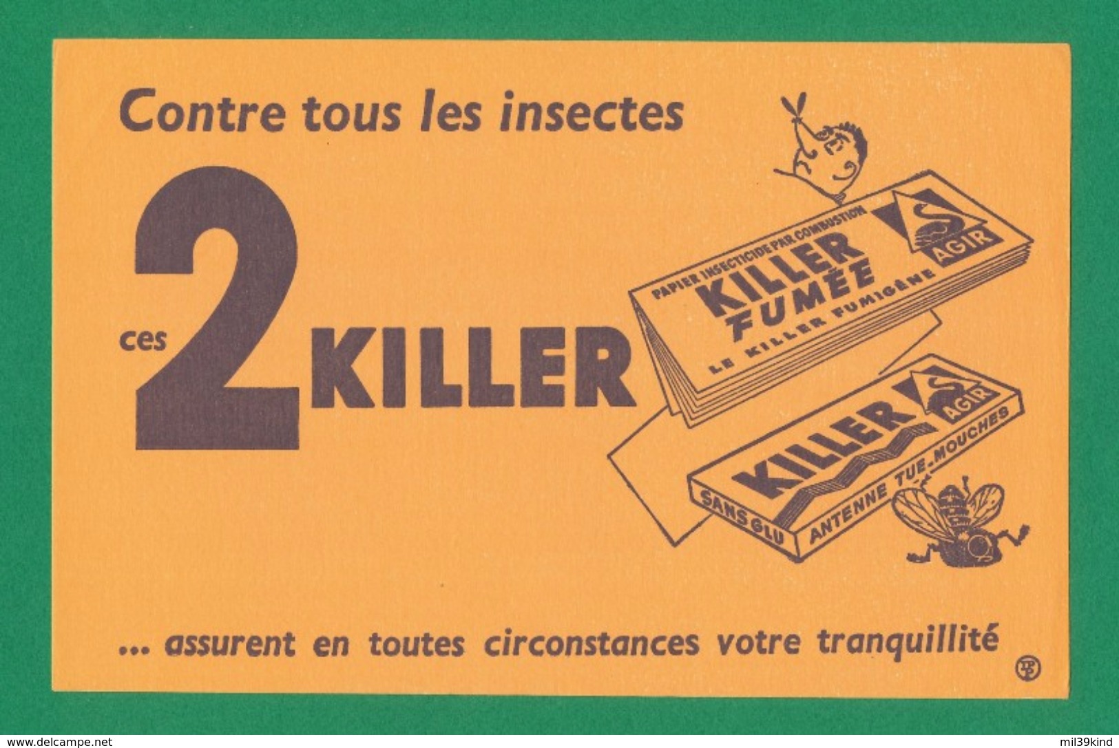 Buvard - 2 KILLER Contre Tous Les Insectes - K