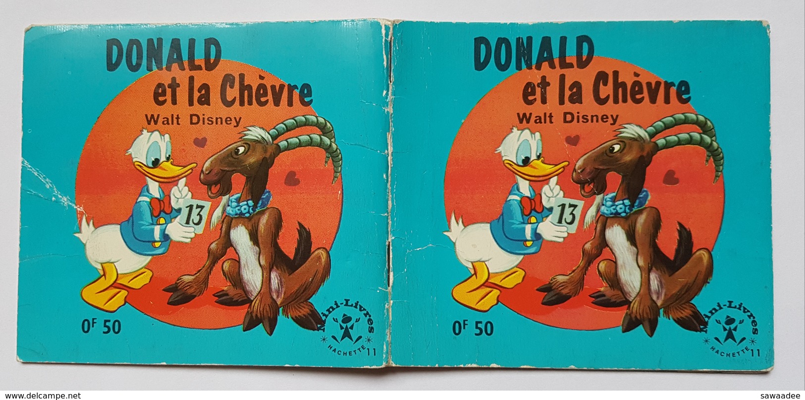 LIVRE -  DONALD ET LA CHEVRE - MINI LIVRES N°11 - HACHETTE - 1963 - WALT DISNEY - Disney