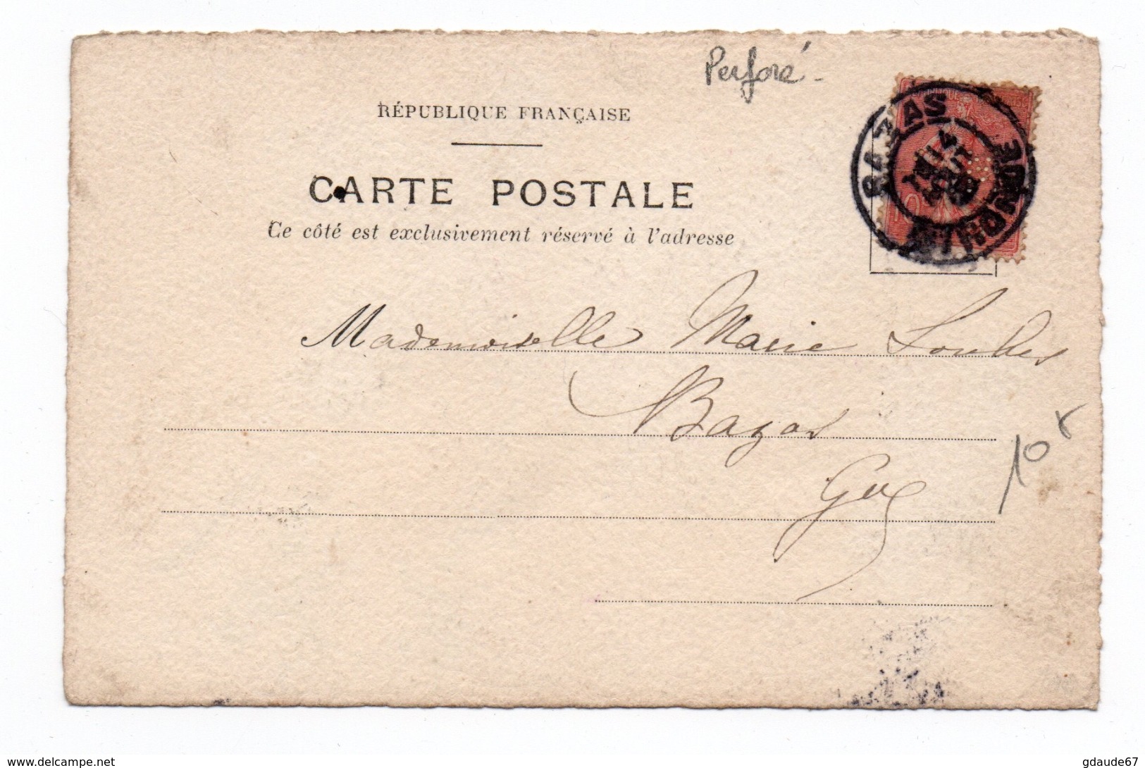 CARTE POSTALE De BAZAS (GIRONDE) Avec SEMEUSE PERFORE - Cartas & Documentos