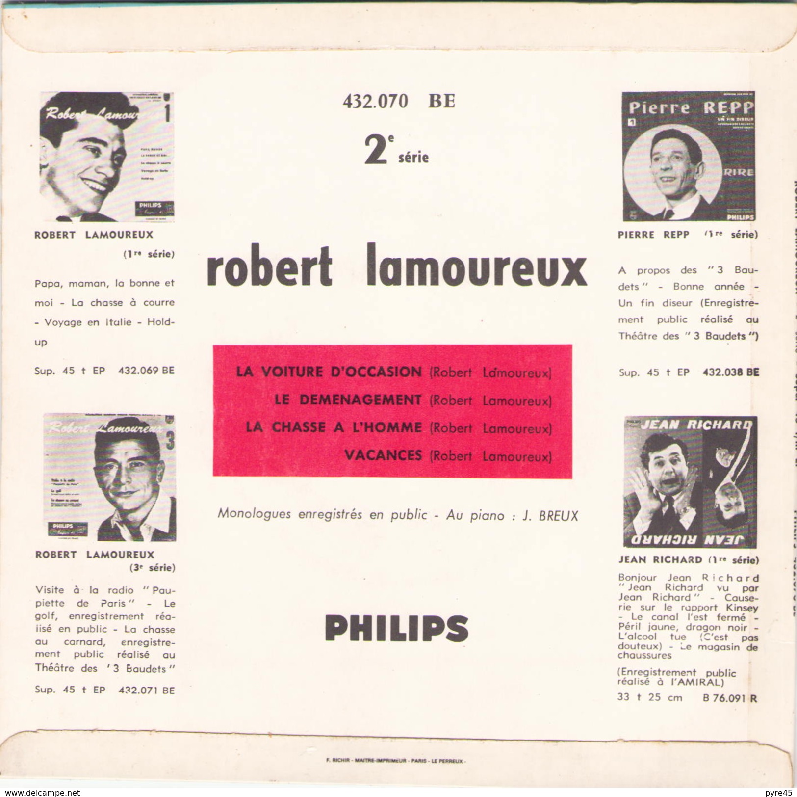 45 TOURS ROBERT LAMOUREUX PHILIPS 432070 LA VOITURE D OCCASION / LE DEMENAGEMENT / LA CHASSE A L HOMME / VACANCES - Humor, Cabaret