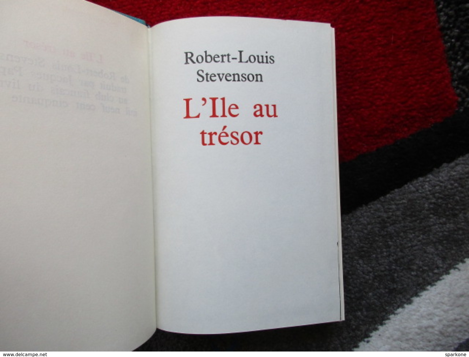 L'ile Au Trésor (Robert-Louis Stevenson) éditions Le Club Français Du Livre De 1958 - Autres & Non Classés