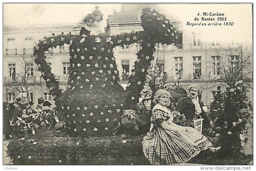 MI CAREME DE NANTES 1932 REGARD EN ARRIERE 1830 - Nantes