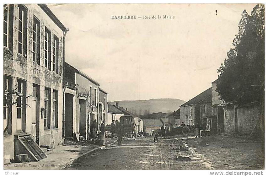 DAMPIERRE RUE DE LA MAIRIE - Altri & Non Classificati