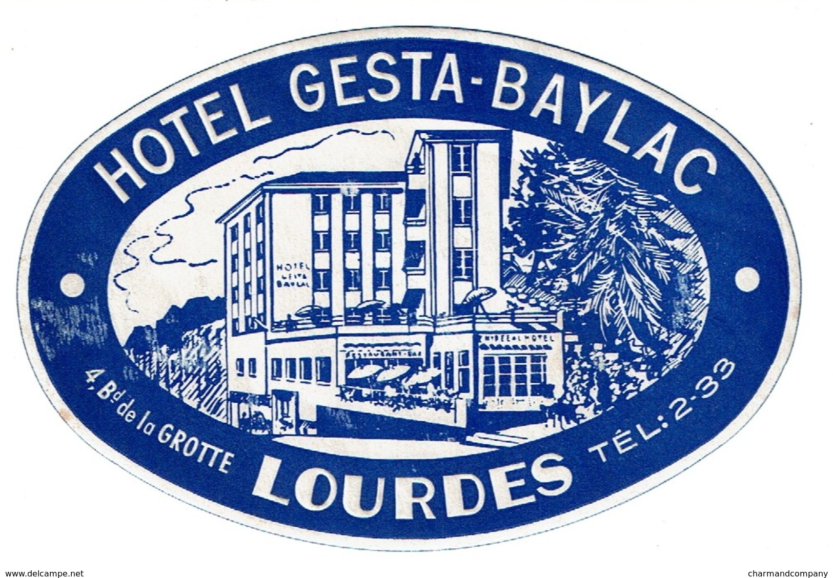 ETIQUETTE D'HOTEL - LABEL - LUGGAGE - FRANCE - Lourdes, Hôtel GESTA-BAYLAC, 4  Bd De La Grotte - 2 Scans - Hotel Labels