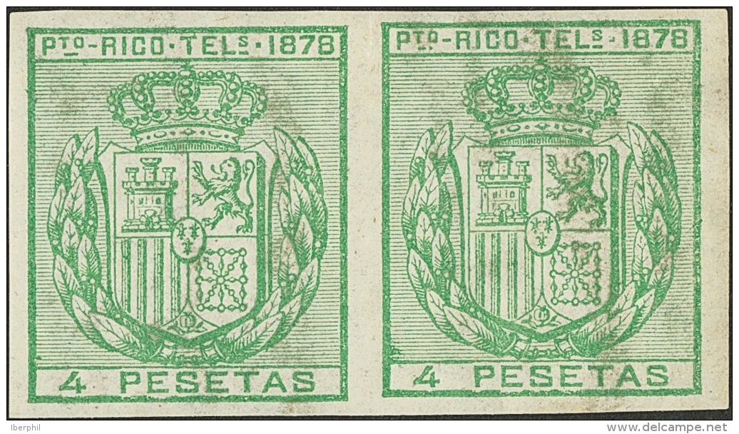 * 17/18s(2) 1878. Puerto Rico. Tel&eacute;grafos. Serie Completa, En Pareja. SIN DENTAR. MAGNIFICA Y RARA. (Edifil 2017: - Puerto Rico