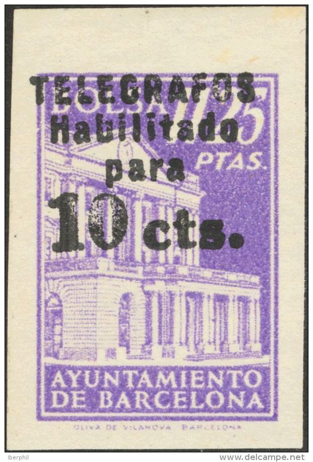 ** 17/20s 1942. Barcelona. Tel&eacute;grafos. Serie Completa. SIN DENTAR. MAGNIFICA Y RARA. (Edifil 2017: 1160&euro;) - Barcelone