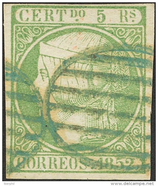 &ordm; 15 1852. Espa&ntilde;a. 5 Reales Verde. Matasello PARRILLA, En Azul. MAGNIFICO Y RARO. (Edifil 2014: 300&euro;) - Autres & Non Classés