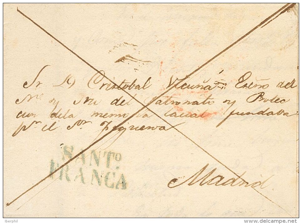 Sobre  1840. Prefilatelia. Galicia. SANTIAGO DE COMPOSTELA A MADRID. Marca SANT&ordm; / FRANCA, En Azul (P.E.23) Edici&o - ...-1850 Prephilately