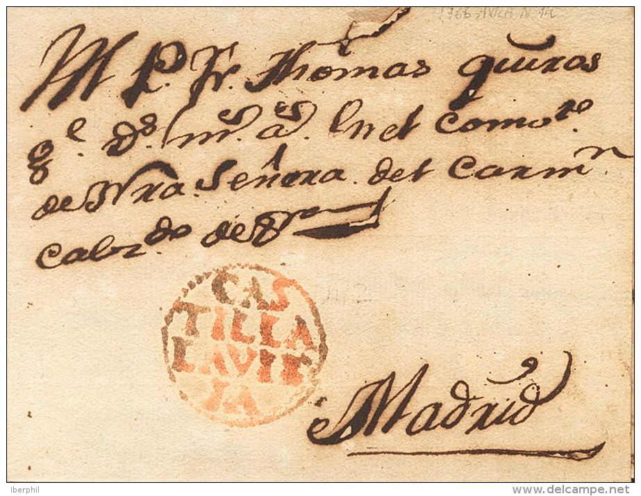 Sobre  1766. Prefilatelia. Castilla Y Le&oacute;n. AVILA A MADRID. Marca CAS / TILLA / LA VIE / JA, En Rojo De Avila (P. - ...-1850 Prephilately