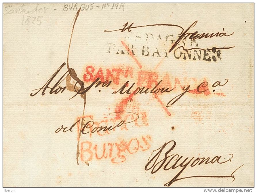 Sobre  1825. Cantabria. Prefilatelia. SANTANDER A BAYONA. Marca SANTR. / FRANCA (con Cruz), Aplicado En Tr&aacute;nsito - ...-1850 Préphilatélie