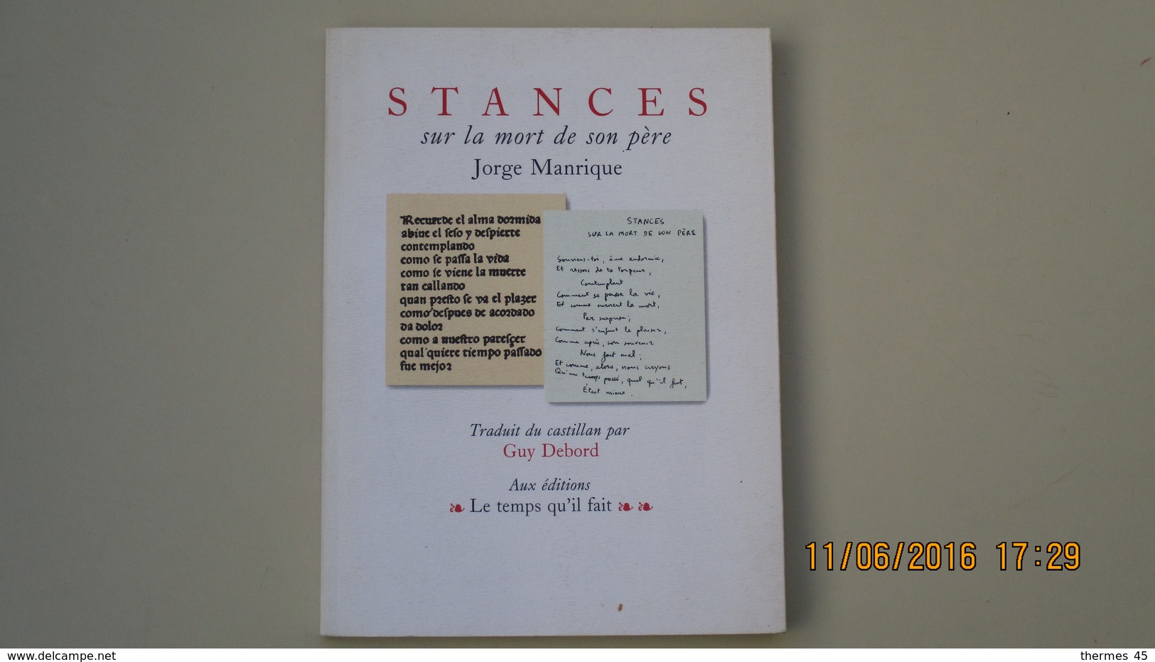 STANCES SUR LA MORT DE SON PERE / JORGE MANRIQUE Traduit Par GUY DEBORD / Ed. 1996 / ED. LE TEMPS QU'IL FAIT / - Autres & Non Classés