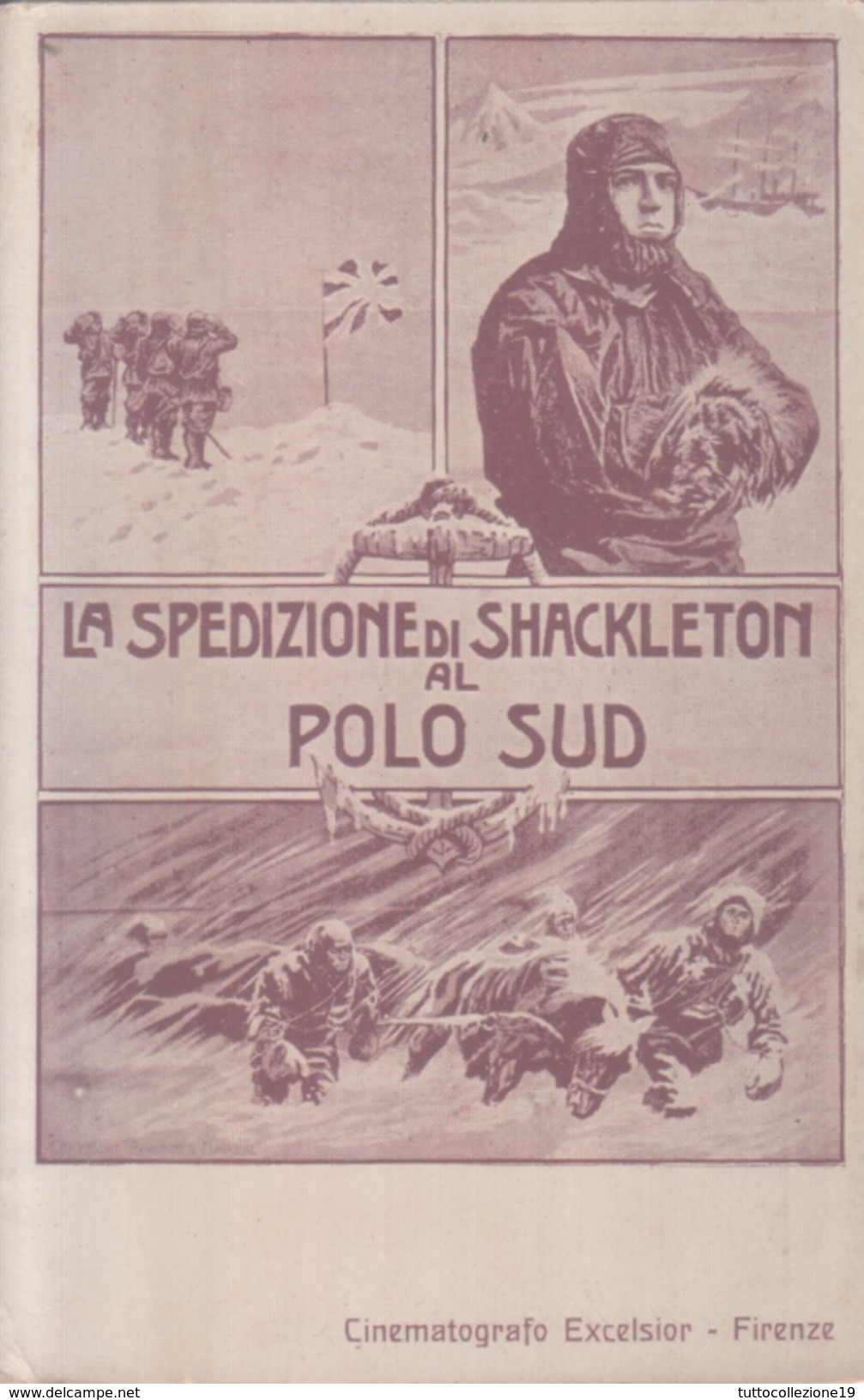 VENDO N.1 CARTOLINA PUBBLICITARIA DELLA SPEDIZIONE DI SHACKLETON AL POLO SUDDEL 1915 CIRCA NON VIAGGIATA PERFETTA - Attori