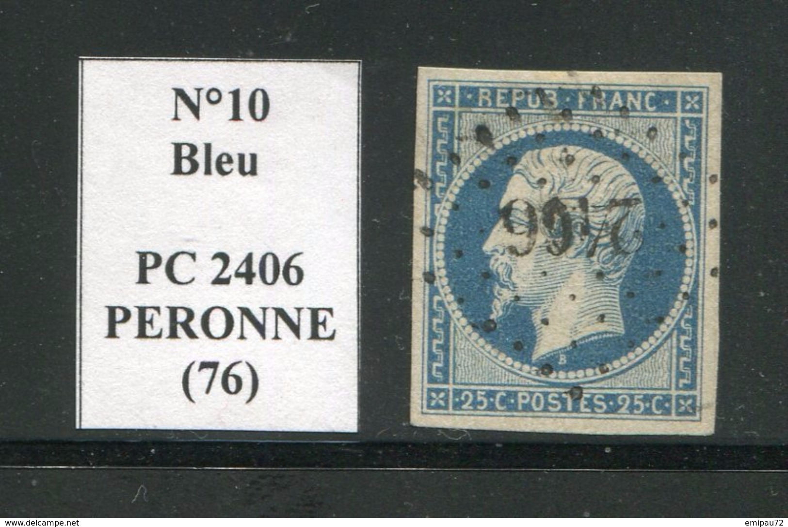 FRANCE- Y&T N°10- PC 2406 (PERONNE 76) - Sonstige & Ohne Zuordnung