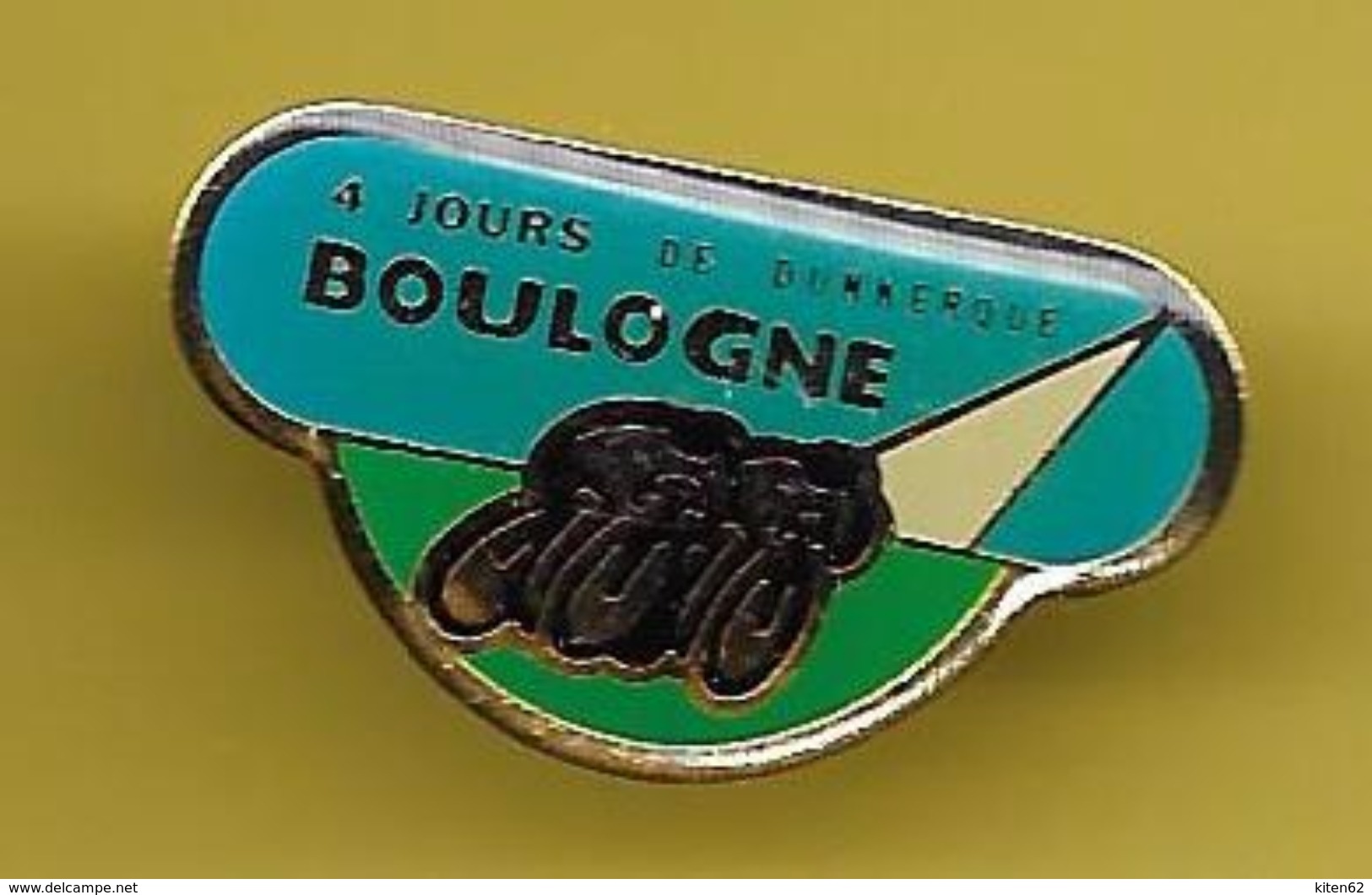 Pin's En Métal Doré émaillé,  4 Jours De Dunkerque, Boulogne - Wielrennen