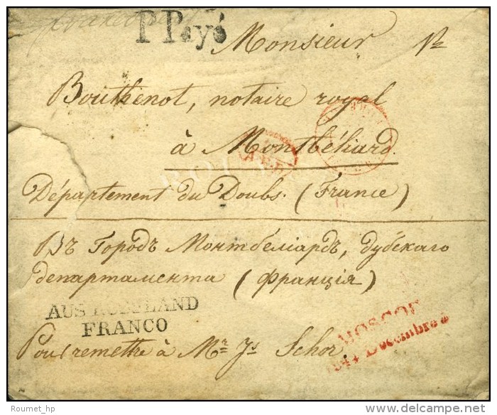 MOSCOU Rouge Sur Lettre Avec Texte Pour Montb&eacute;liard, Au Recto P.Pay&eacute; Et Griffe AUS RUSSLAND / FRANCO.... - Sonstige & Ohne Zuordnung