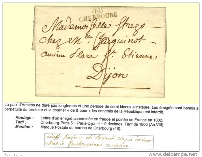 Lettre Avec Texte D'un '' &eacute;migr&eacute; '' &agrave; Southampton Le 1 F&eacute;vrier 1802 Achemin&eacute;e En... - Sonstige & Ohne Zuordnung