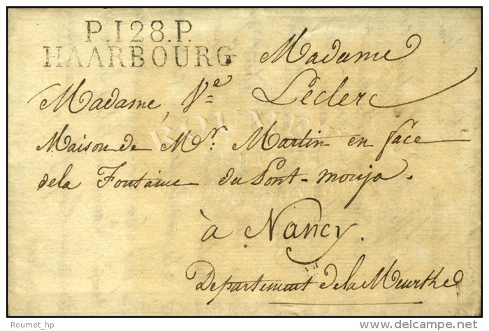 P. 128. P. / HAARBOURG Sur Lettre Avec Superbe Texte Dat&eacute; Haarbourg Le 10 F&eacute;vrier 1812. '' J'arrive... - Armeestempel (vor 1900)