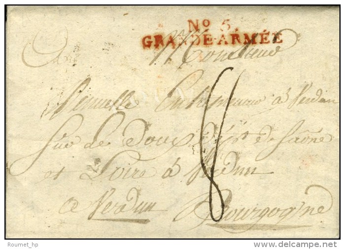 N&deg; 5 / GRANDE ARMEE Rouge Sur Lettre Avec Long Texte Dat&eacute; 1807. - SUP. - Armeestempel (vor 1900)