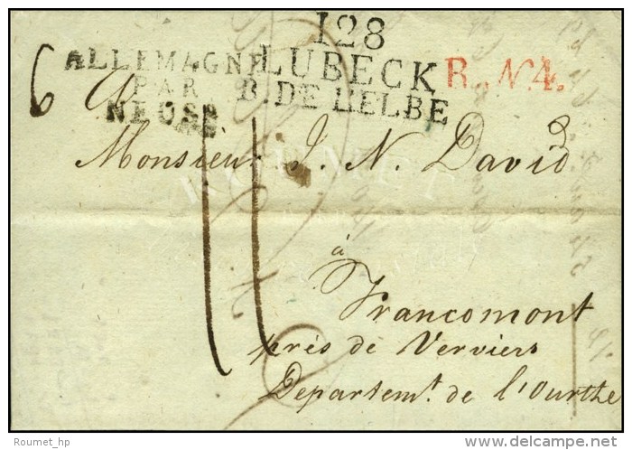 128 / LUBECK / B. DE L'ELBE Sur Lettre Avec Texte Pour Verviers. Au Recto, MP D'entr&eacute;e ALLEMAGNE / PAR /... - 1792-1815: Départements Conquis