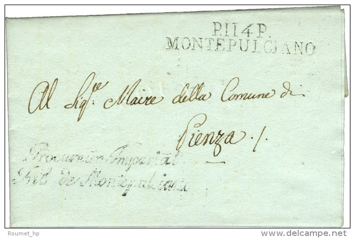 P. 114. P. MONTEPULCIANO Sur Lettre En Franchise. Au Recto, Procureur Imp&eacute;rial / Trib.de Montepulciano.... - 1792-1815: Départements Conquis