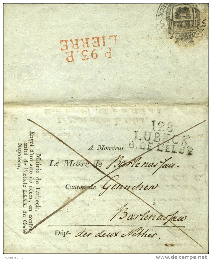 128 / LUBECK / B. DE L'ELBE Sur Lettre Avec Franchise Imprim&eacute;e De La Mairie De Lubeck Adress&eacute;e Dans... - 1792-1815: Départements Conquis