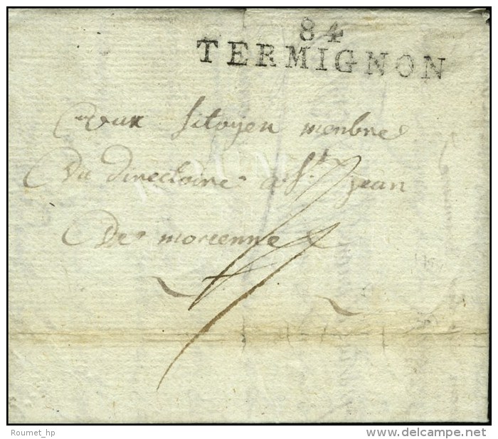 84 / TERMIGNON Sur Lettre Avec Texte Non Dat&eacute;. - SUP. - R. - 1792-1815: Départements Conquis