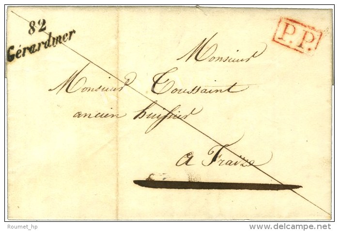 82 / Gerardmer + P. P. Rouge Sur Lettre Avec Texte Dat&eacute; 1841. - SUP. - Sonstige & Ohne Zuordnung