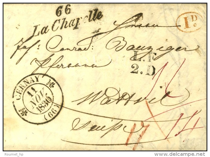 66 / La Chapelle C&agrave;d T 12 CERNAY (66) Sur Lettre Pour La Suisse. Au Recto, L.F / 2.D. 1830. - SUP. - R. - Sonstige & Ohne Zuordnung