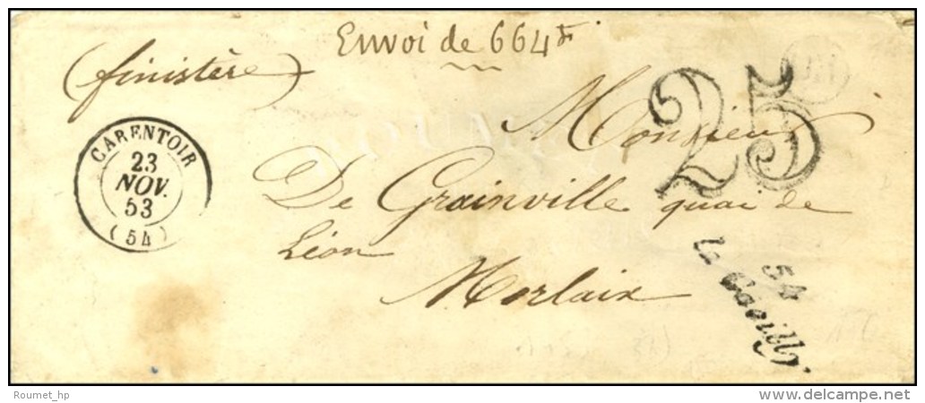 54 / La Gacilly C&agrave;d T 15 CARANTOIR (54) Taxe 25 DT. 1853. - TB / SUP. - R. - Sonstige & Ohne Zuordnung