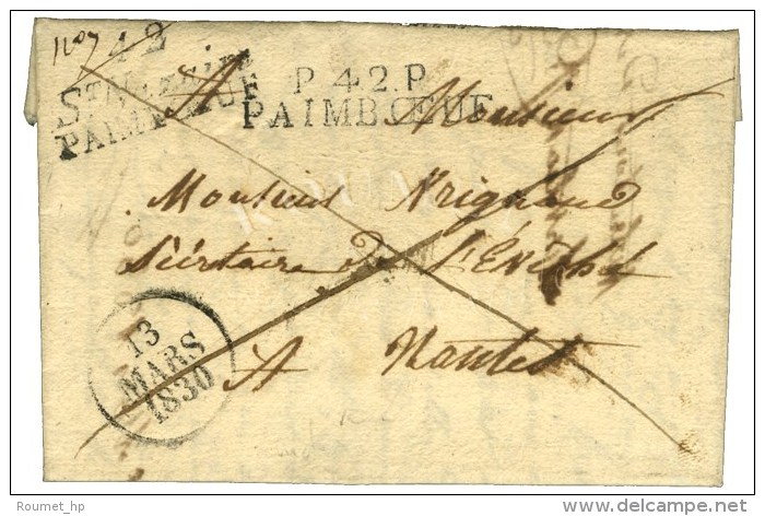 42 / St Nazaire / PAIMBOEUF + P. 42. P. / PAIMBOEUF Dateur A 1830. - TB / SUP. - R. - Sonstige & Ohne Zuordnung