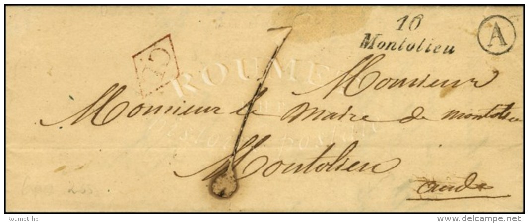 10 / Montolieu B. RUR. A '' Saillac '' + CD Rouge Sur Lettre Locale. 1851. - TB / SUP. - Sonstige & Ohne Zuordnung