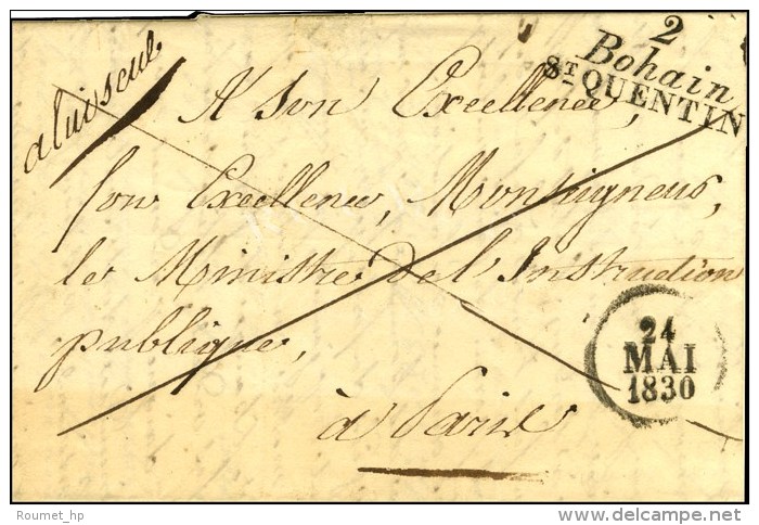 2 / Bohain / St QUENTIN Sur Lettre En Franchise Pour Paris Dateur A. 1830. - SUP. - RR. - Autres & Non Classés