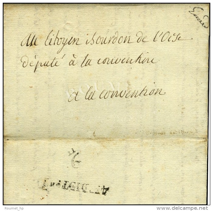 Lettre Avec Texte R&eacute;dig&eacute; Par P J D G Faure Adress&eacute;e Au Citoyen Bourdon De L'Oise... - 1701-1800: Vorläufer XVIII