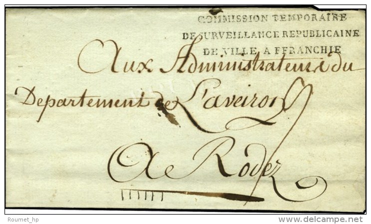 COMMISSION TEMPORAIRE / DE SURVEILLANCE REPUBLICAINE / DE VILLE AFFRANCHIE Sur Lettre Avec Texte Et Tr&egrave;s... - 1701-1800: Vorläufer XVIII