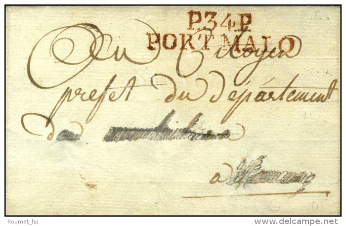 P. 34. P. / PORT MALO Rouge (NR De St Malo) (48mm X 12) Sur Lettre Avec Adresse L&eacute;g&egrave;rement... - 1701-1800: Vorläufer XVIII